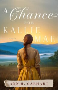 Book cover for A Chance for Kaylie Mae by Ann Gabhart